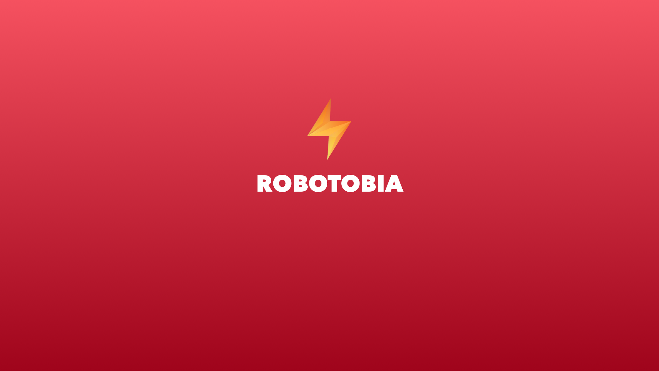 ROBOTOBIA