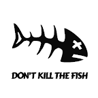 Don't Kill The Fish